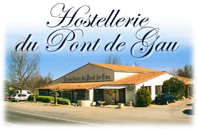 L'hostellerie du Pont de Gau
