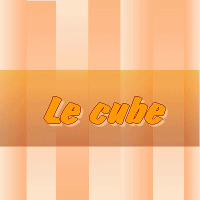 Le cube
